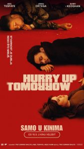 Plakat filma Hurry Up Tomorrow